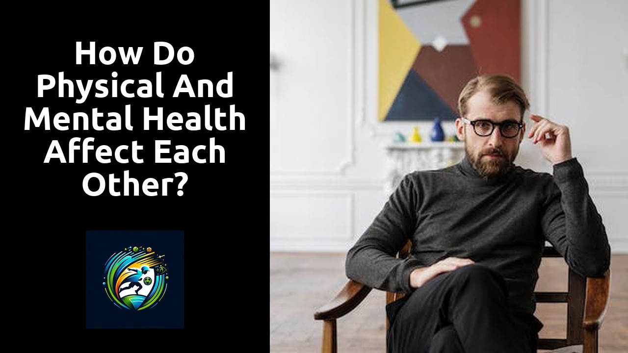 How do physical and mental health affect each other?